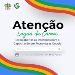 thumbnailCapacitação em Tecnologias Google está com inscrições abertas em Lagoa da Canoa/AL